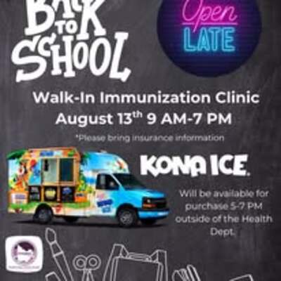 Late Night Back to School Vaccine Clinic - to help with your busy schedules!